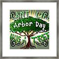 Arbor Day A Holiday To Remember Framed Print