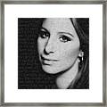 Barbra Streisand And Lyrics Framed Print