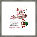 Believe In The Magic Of Christmas Framed Print