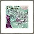 Believe Framed Print