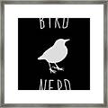 Bird Nerd Birding Framed Print