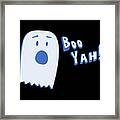 Booyah Funny Halloween Ghost Framed Print