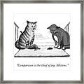 Comparison Is The Thief Of Joy Framed Print