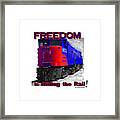 Freedom Is Riding The Rail Framed Print