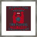 Cricket Gift No Cricket Team In The World Depends Funny Framed Print