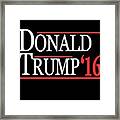 Donald Trump 2016 Framed Print