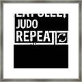 Eat Sleep Judo Framed Print