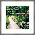 Garden Walk 1994 Proverbs 3 Vs 5 To 6 Ed B Framed Print