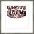 Happy Birthday Red And Pink Typography Framed Print