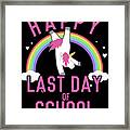 Happy Last Day Of School Unicorn Dancing Framed Print
