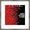 How Covid Ends Framed Print