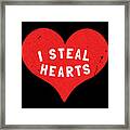 I Steal Hearts Valentines Day Framed Print
