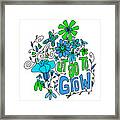 Let Go To Grow - Blue Green Inspirational Art Framed Print
