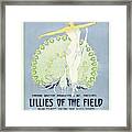 ''lillies Of The Field'', 1924 Framed Print