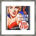 Marilyn Monroe Bus Stop Movie Poster Framed Print