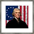 President Thomas Jefferson And The American Flag Framed Print