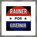 Rauner For Governor Framed Print