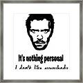 Retro Idea Nothing Personal Like Everybody Get A Fabulous Framed Print