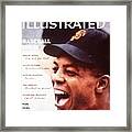 San Francisco Giants Willie Mays Sports Illustrated Cover Framed Print