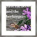 Save The Bee Framed Print