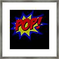 Superhero Pop Framed Print