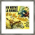 ''tall In The Saddle'', With John Wayne And Ella Raines, 1944 Framed Print
