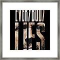 Vintage Colorful Everybody Lies The Next Things Framed Print