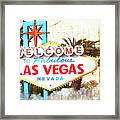 Welcome To Fabulous Las Vegas Sign Framed Print