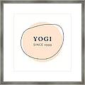 Yogi Since 1999 Framed Print