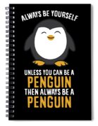 Be Yourself Unless You Can Be a Penguin Graphic by creativedesigns