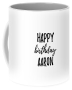 Happy Birthday Aaron Digital Art by Funny Gift Ideas - Fine Art America