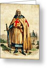 JACQUES DE MOLAY, KNIGHTS TEMPLAR GRAND MASTER Greeting Card for