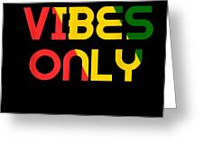 Good Vibes Only Rasta Reggae Roots Clothing Tee Flag Drawing by 