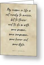 My Mission In Life Is Not Merely To Survive But To Thrive, Maya Angelou  Quote, Inspirational Quote | Art Board Print