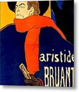 Henri De Toulouse Lautrec French 1864 1901 Aristide Bruant Dans Son Cabaret 1892 Metal Print