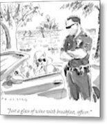 A Cop Pulling Over A Pretty Blonde Woman Metal Print