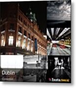 Check Out My Collection, Dublin, At: Metal Print