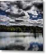 #clouds #lake #sky #reflections Metal Print
