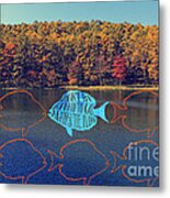 Do Not Be Afraid To Go Against The Flow Fish In Autumn Lake Metal Print