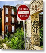 Do Not Enter Sign At Glencoe Auburn Place Picture Metal Print