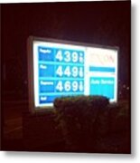 Gas Prices In Dc!!! Wow!!!! Metal Print