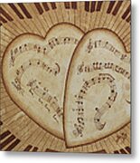 Love Song Of Our Hearts Metal Print