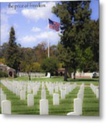 Memorial Day - May We Never Forget The Price Of Freedom Metal Print