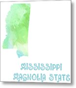 Mississippi - Magnolia State - Map - State Phrase - Geology Metal Print