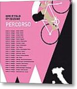My Giro D Italia Minimal Poster 2014-percoso Metal Print