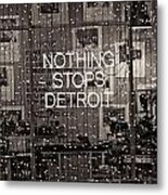 Nothing Stops Detroit Metal Print