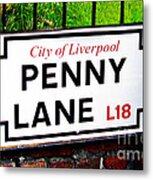 Penny Lane Sign City Of Liverpool England Metal Print