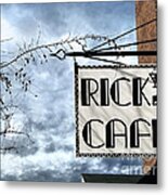 Ricks Cafe Metal Print