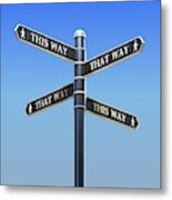 Road Sign Pointing In Four Different Ambiguous Directions Metal Print