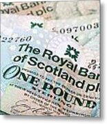 Scottish Pound Notes Metal Print